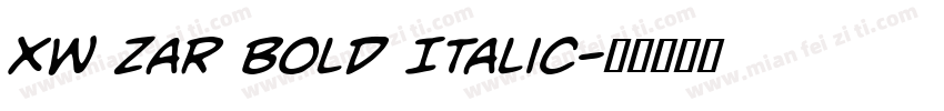 XW Zar Bold Italic字体转换